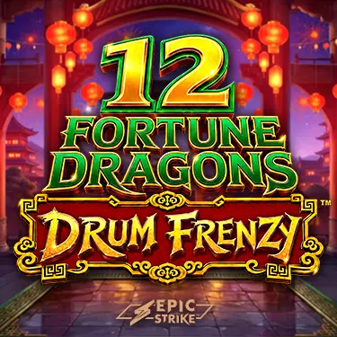 12 Fortune Dragons Drum Frenzy